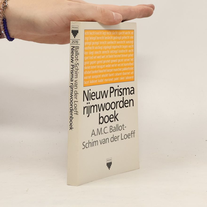 Anna Margaretha Cornelia Ballot-Schim van der Loeff Nieuw Prisma rijmwoordenboek