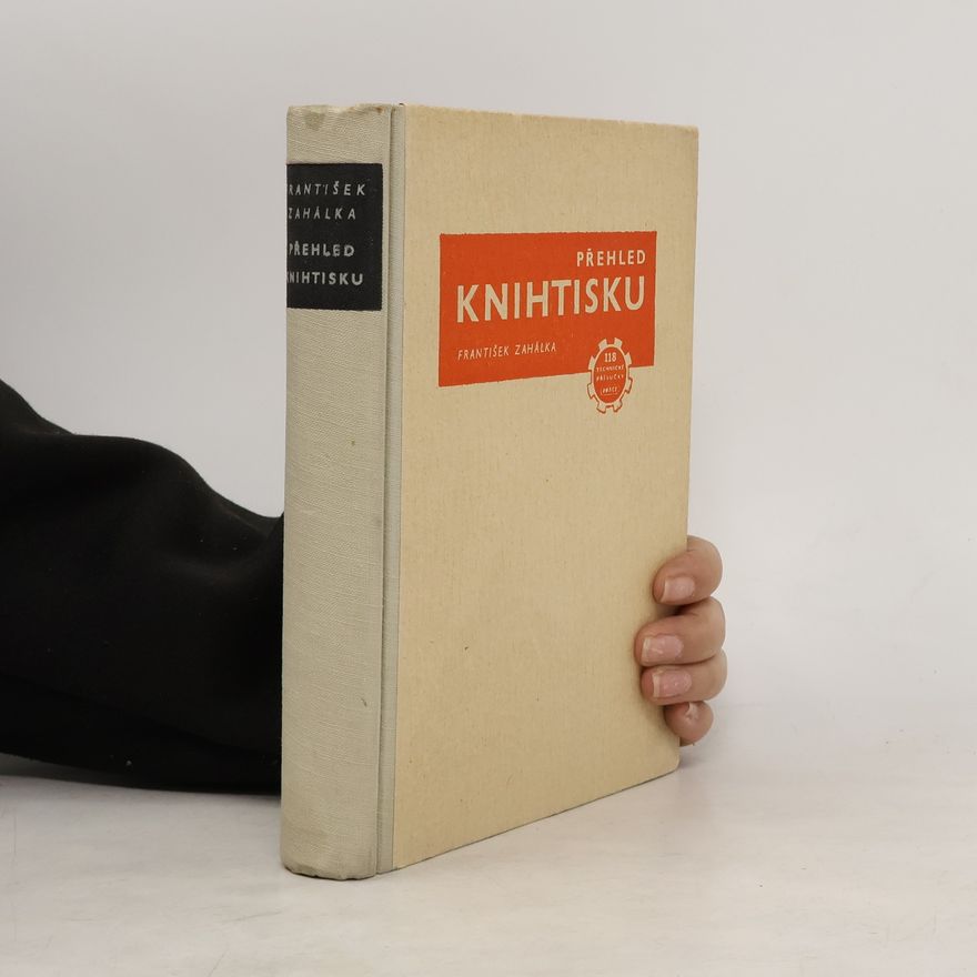František Zahálka Přehled knihtisku