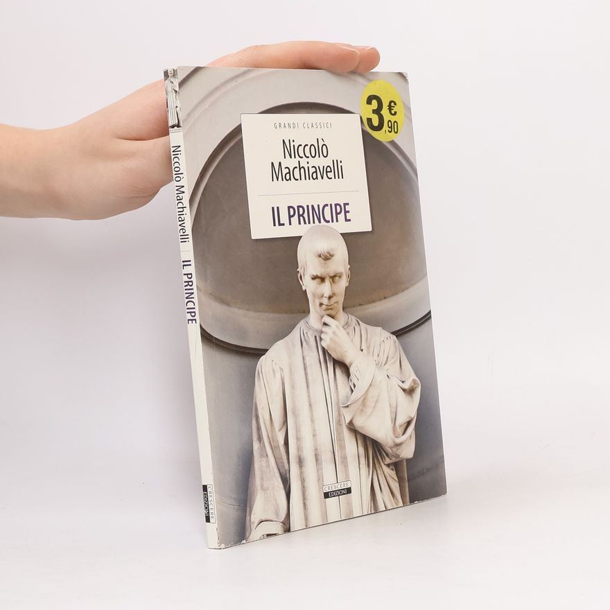 Niccolò Machiavelli Il Principe