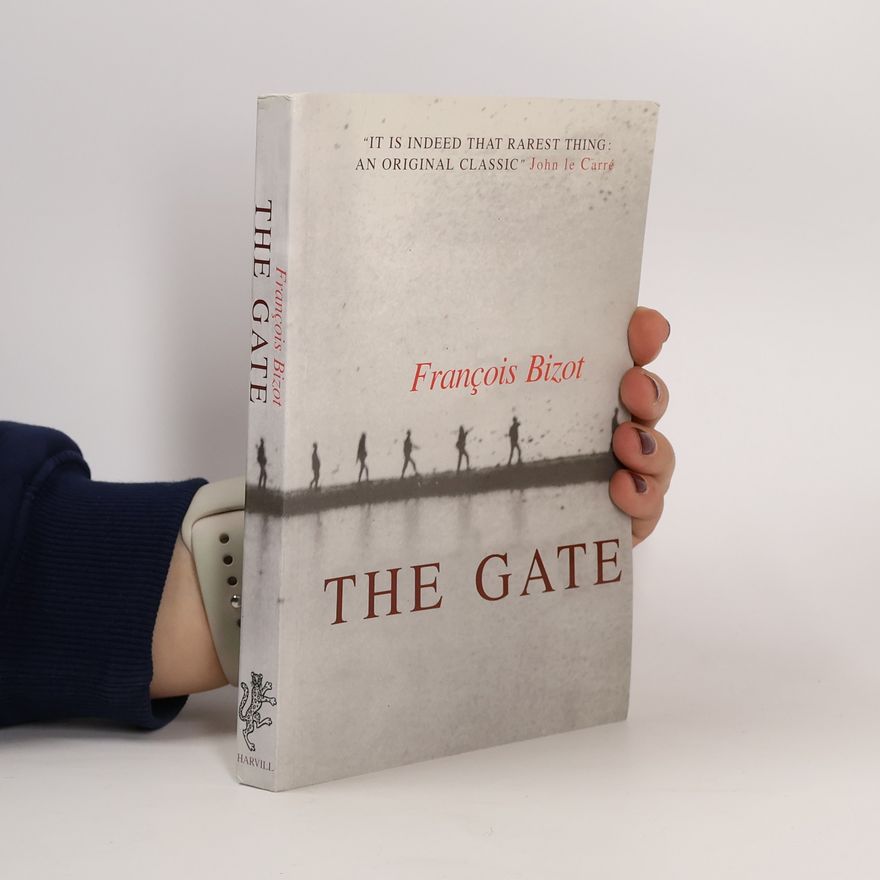 Franc ois Bizot The Gate