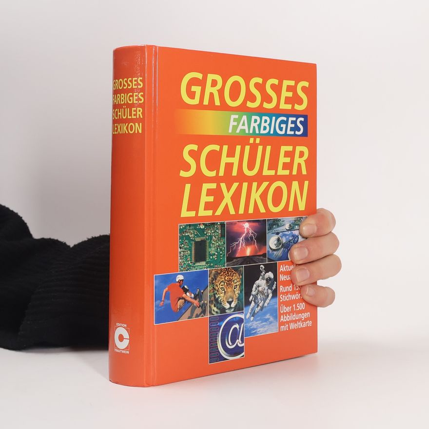 Autores varios Grosses Farbiges. Schülerlexikon