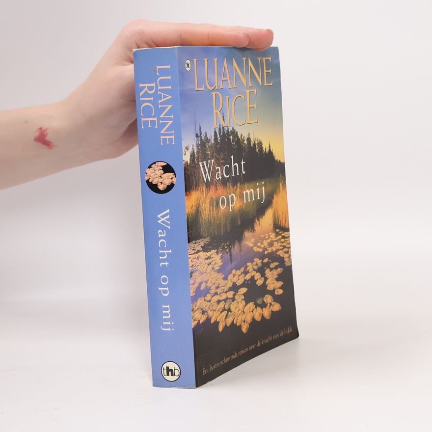 Luanne Rice Wacht op mij