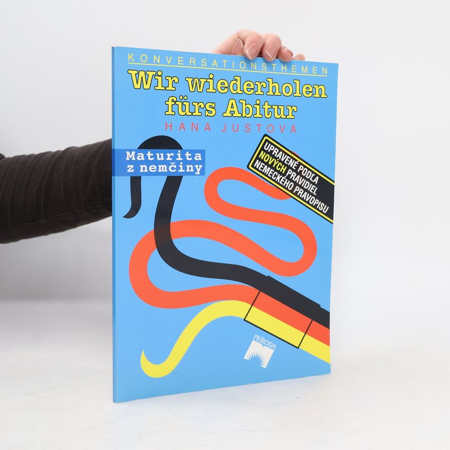 Hana Justová Wir wiederholen fürs Abitur