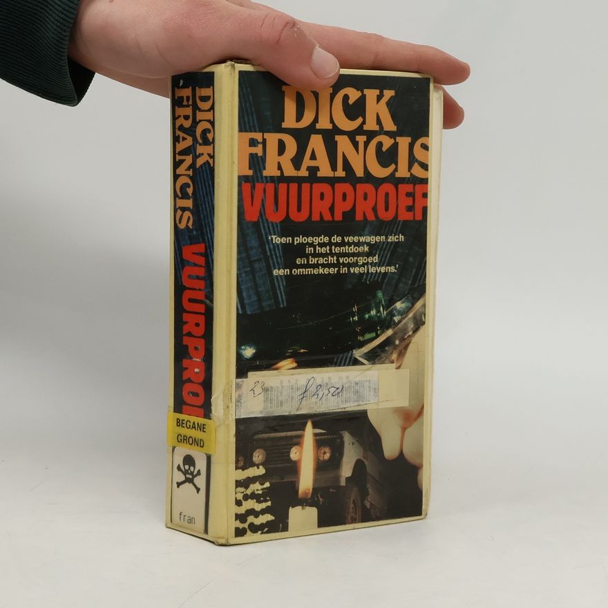 Dick Francis Vuurproef