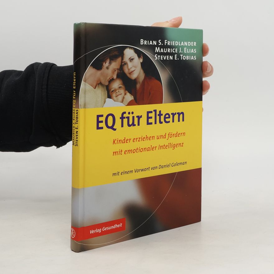 Brian S. Friedlander EQ für Eltern