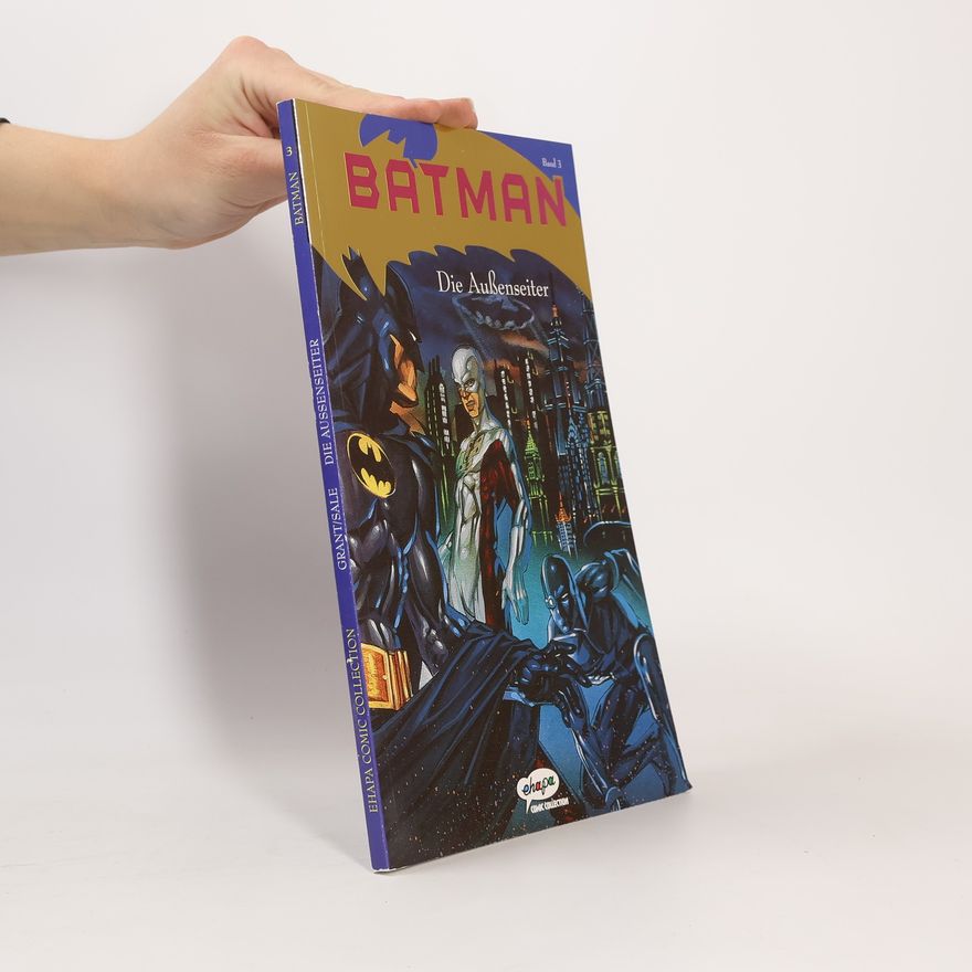 Alan Grant Batman, Bd.3, Die Außenseiter