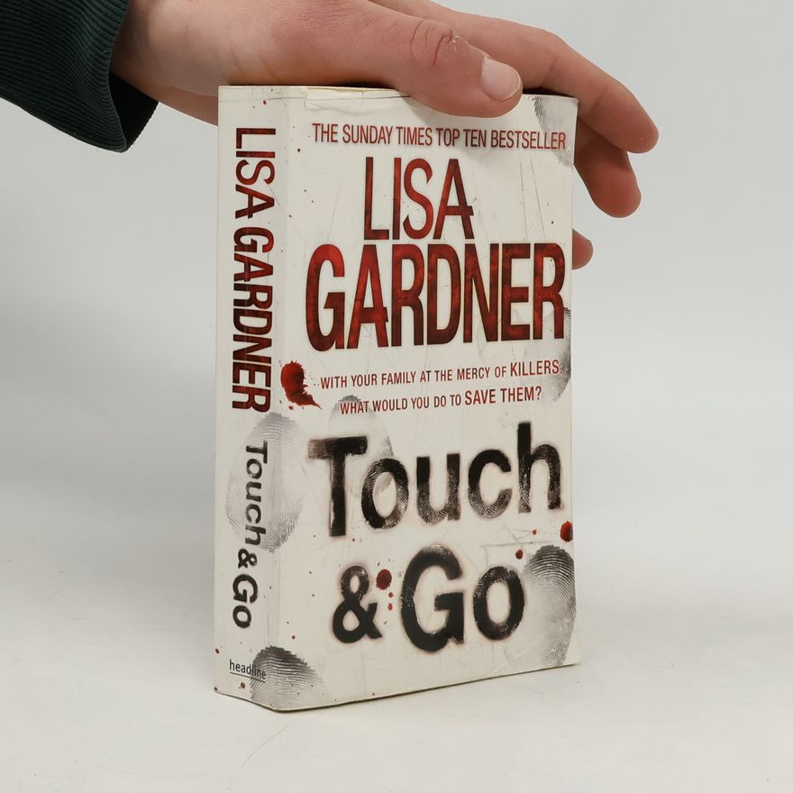 Lisa Gardner Touch & Go