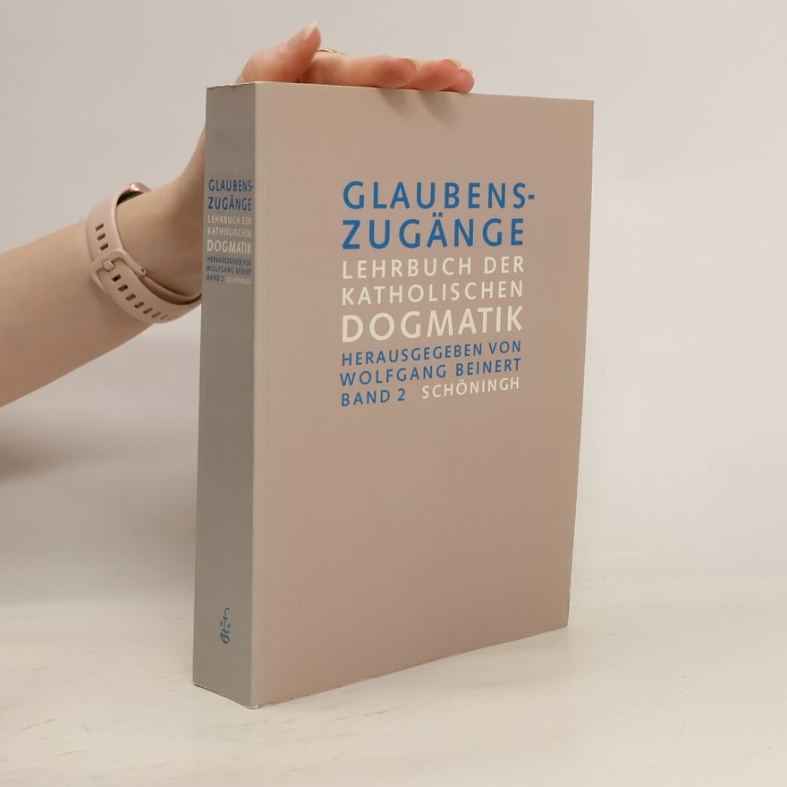 Wolfgang Beinert Glaubenszugänge