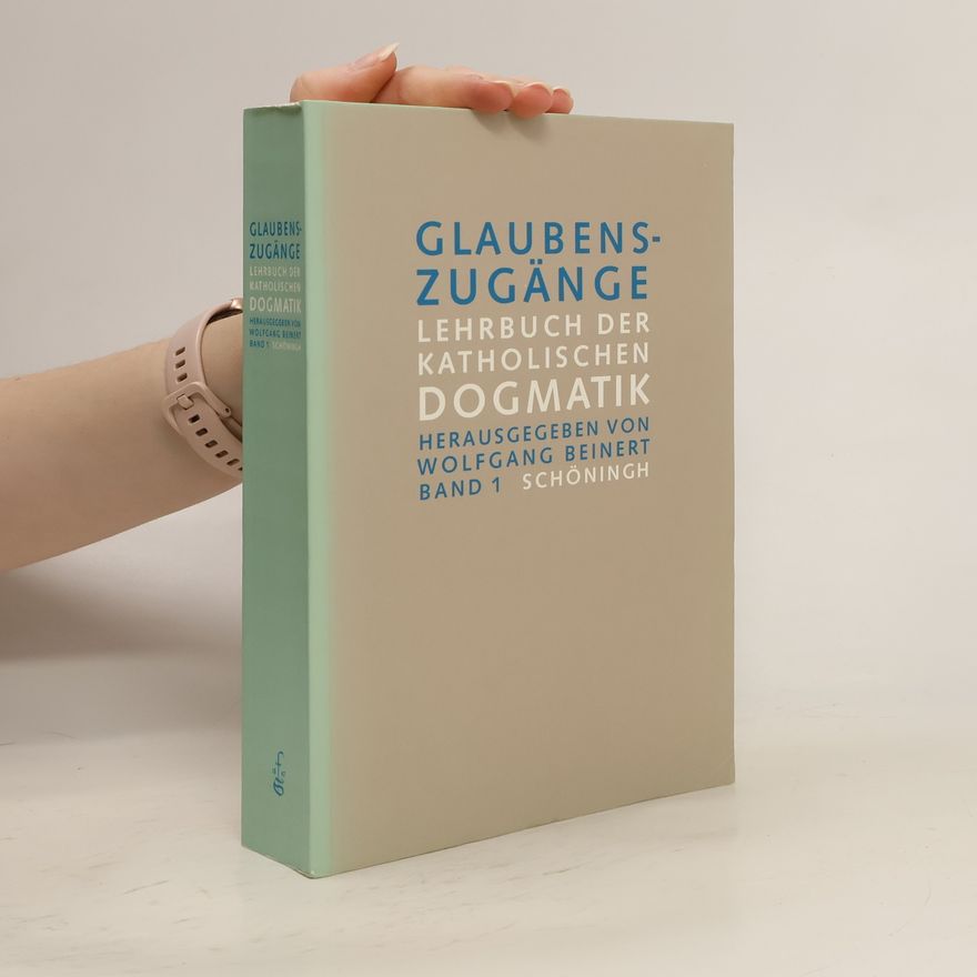 Wolfgang Beinert Glaubenszugänge