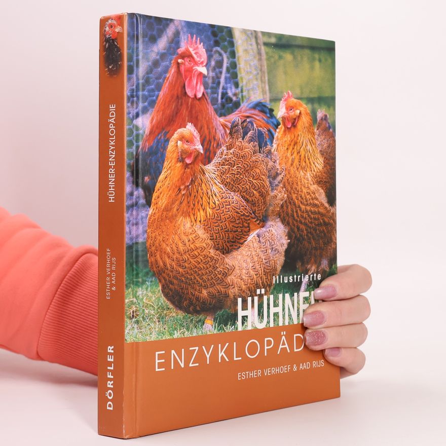 Aad Rijs Illustrierte Hühner-Enzyklopädie