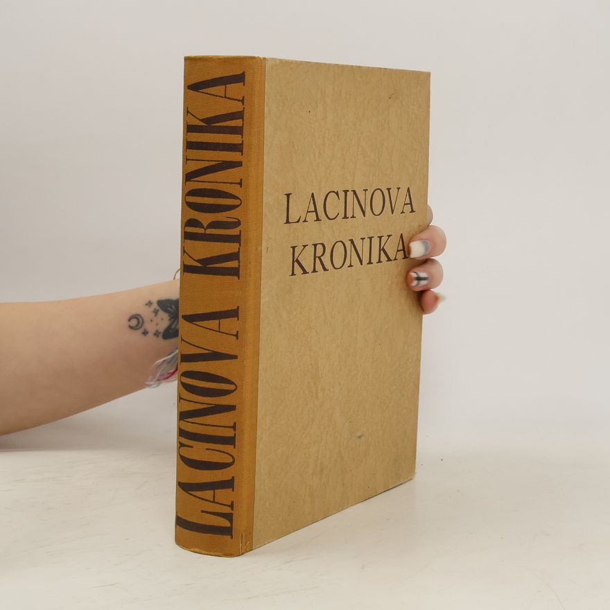 Josef Lacina Lacinova kronika III.
