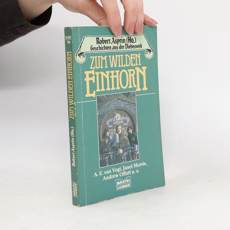 Robert Asprin Zum Wilden Einhorn. Fantasy