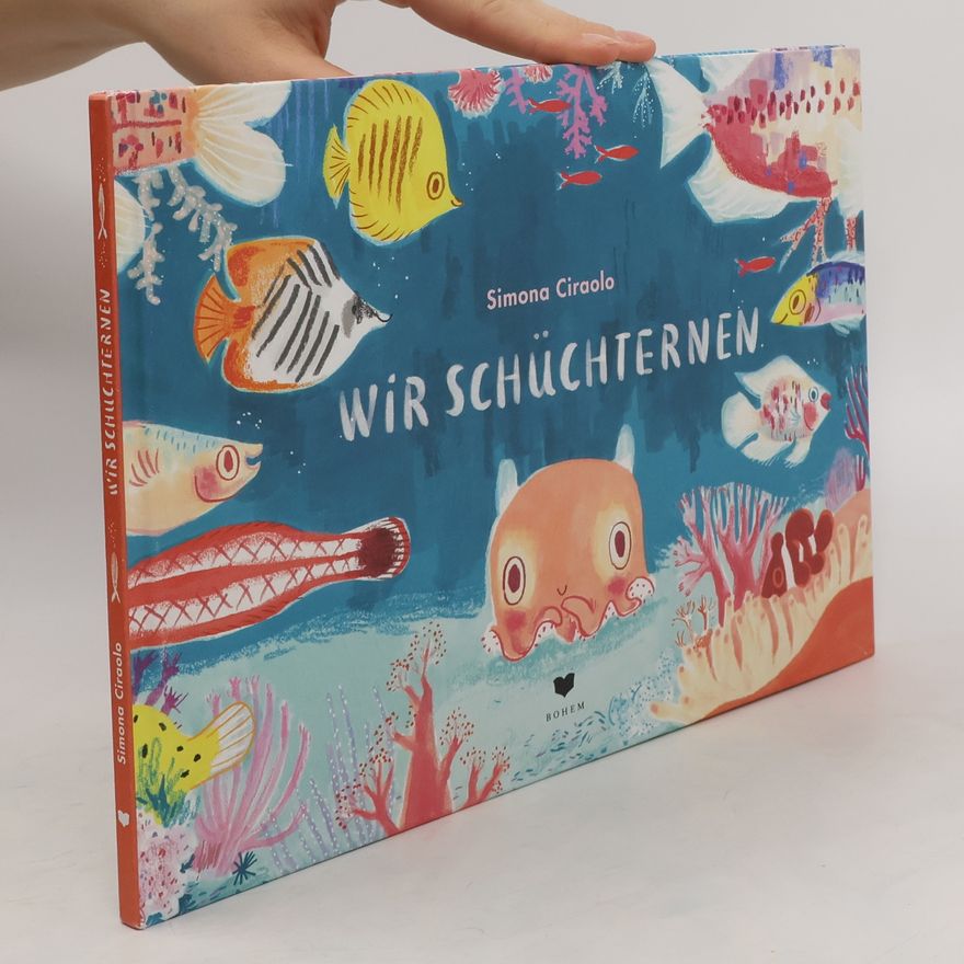 Simona Ciraolo Wir Schüchternen