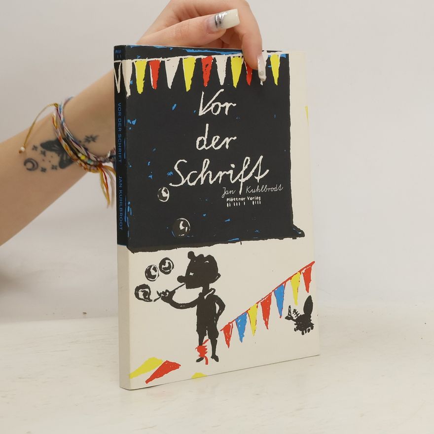 Jan Kuhlbrodt Vor der Schrift