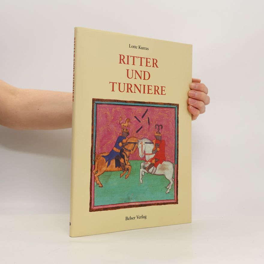Lotte Kurras Ritter und Turniere