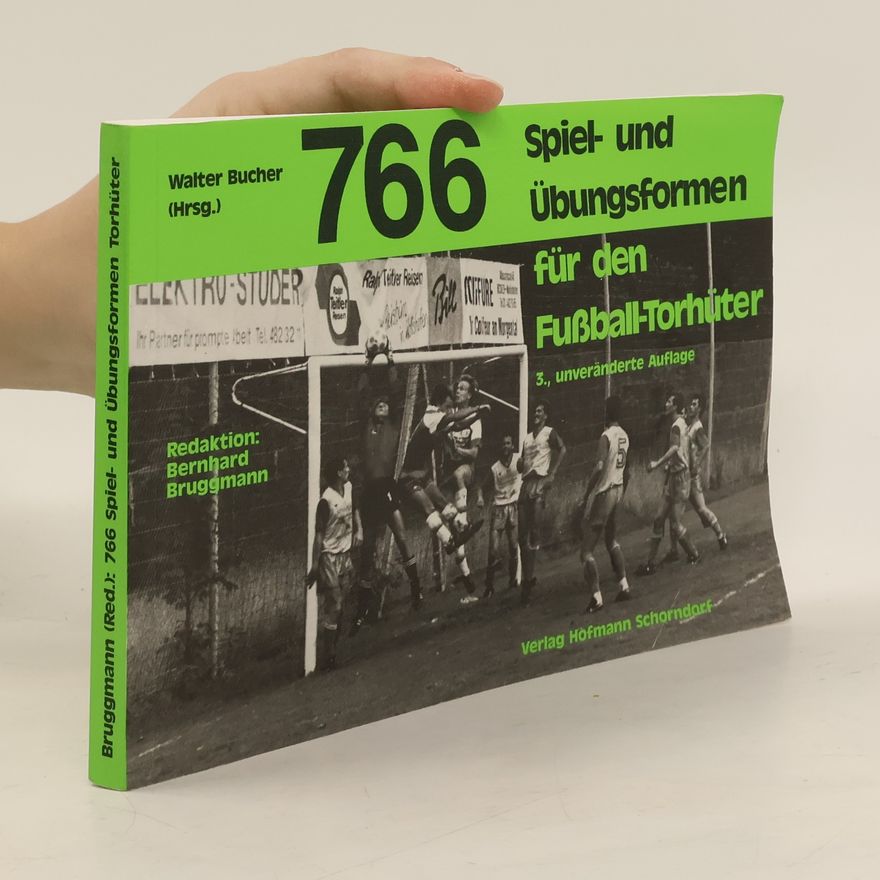 Bernhard Bruggmann 1009 Spiel- und Übungsformen im Fussball
