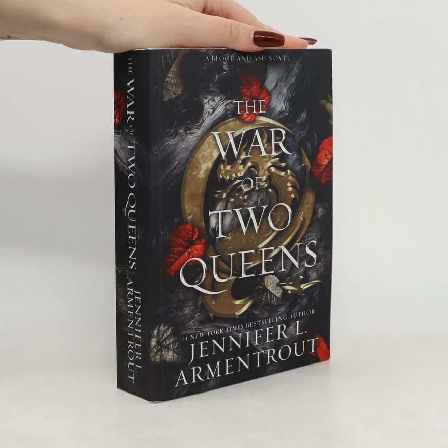 Jennifer L. Armentrout The War of Two Queens