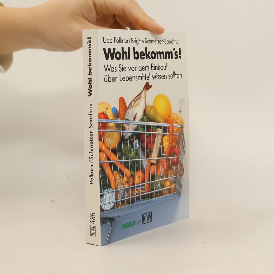Udo Pollmer Wohl bekomm's!