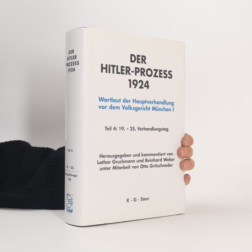 Adolf Hitler Der Hitler-Prozess 1924 . Teil 4 : 19.-25. Verhandlungstag