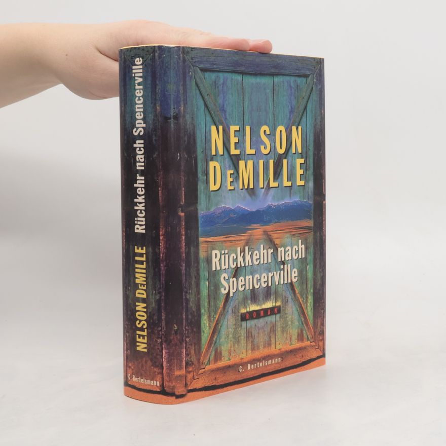 Nelson DeMille Rückkehr nach Spencerville