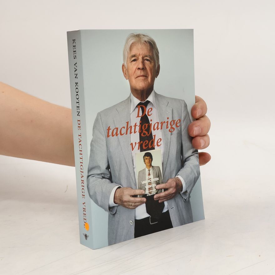 Kees Van Kooten De tachtigjarige vrede