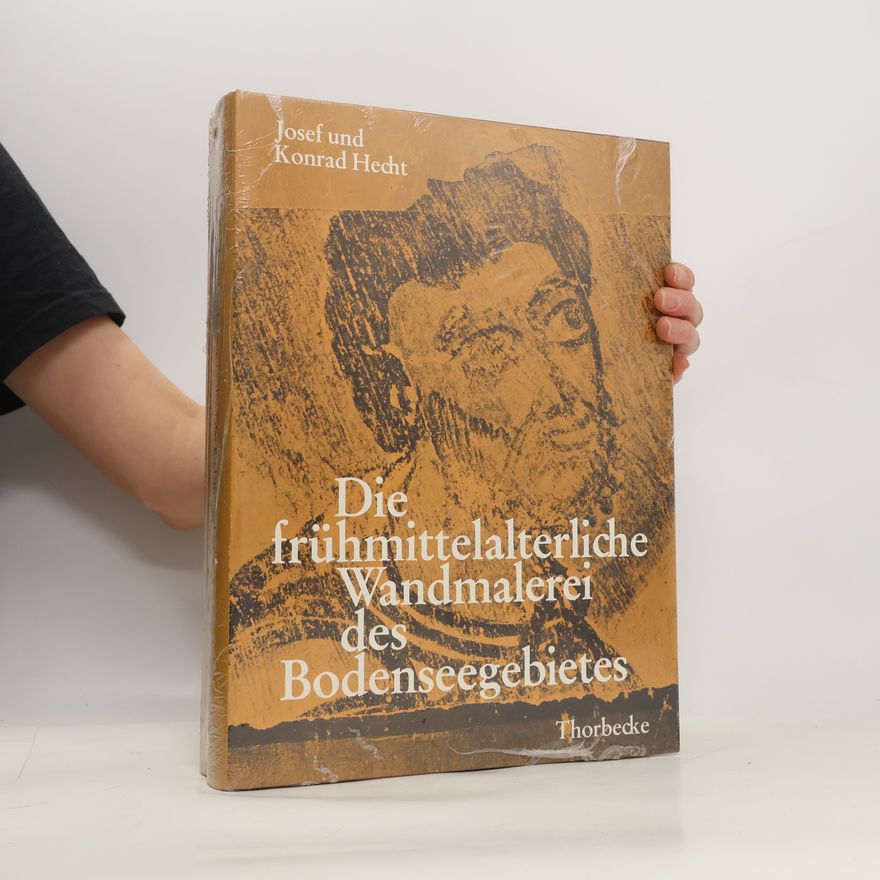 Josef Hecht Die frühmittelalterliche Wandmalerei des Bodenseegebietes