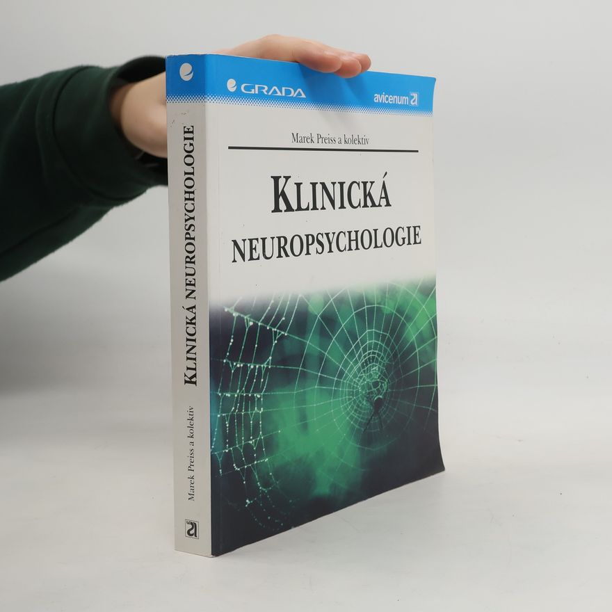 Marek Preiss Klinická neuropsychologie