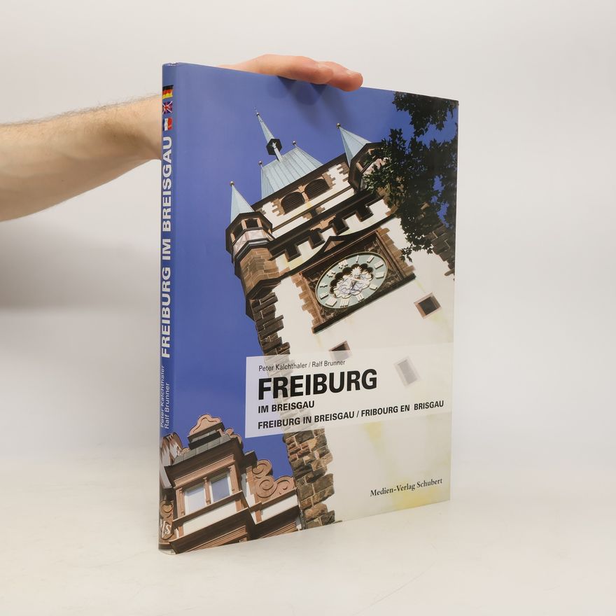 Peter Kalchthaler Freiburg im Breisgau
