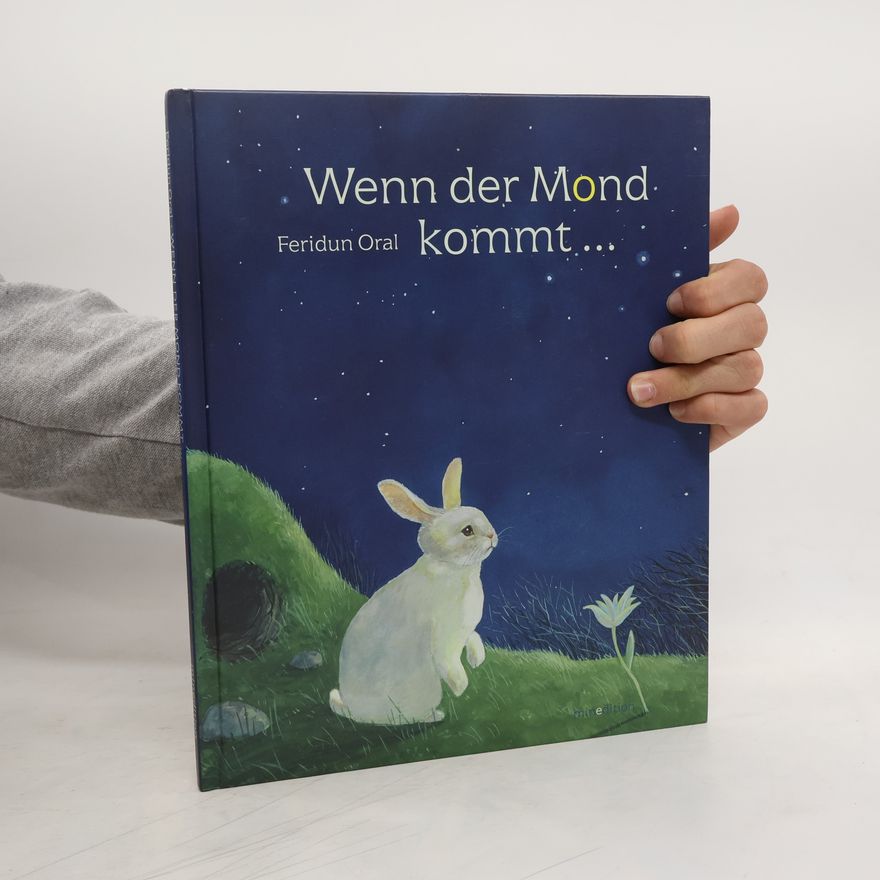Feridun Oral Wenn der Mond kommt ...