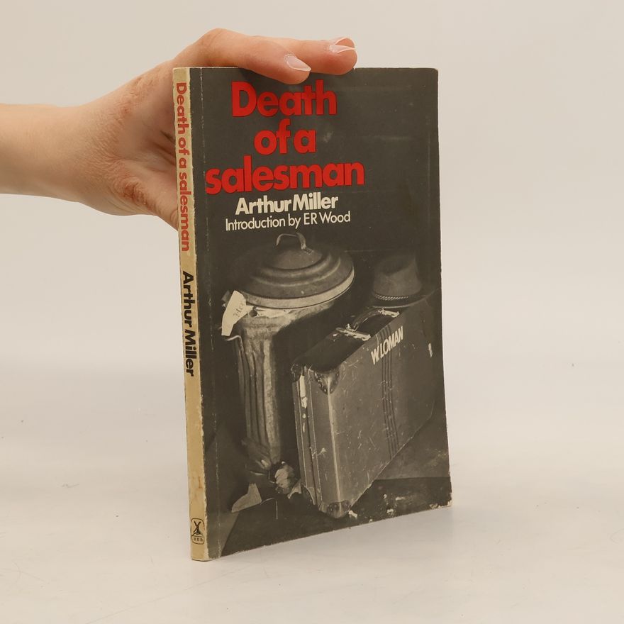 Arthur Miller Death of a Salesman