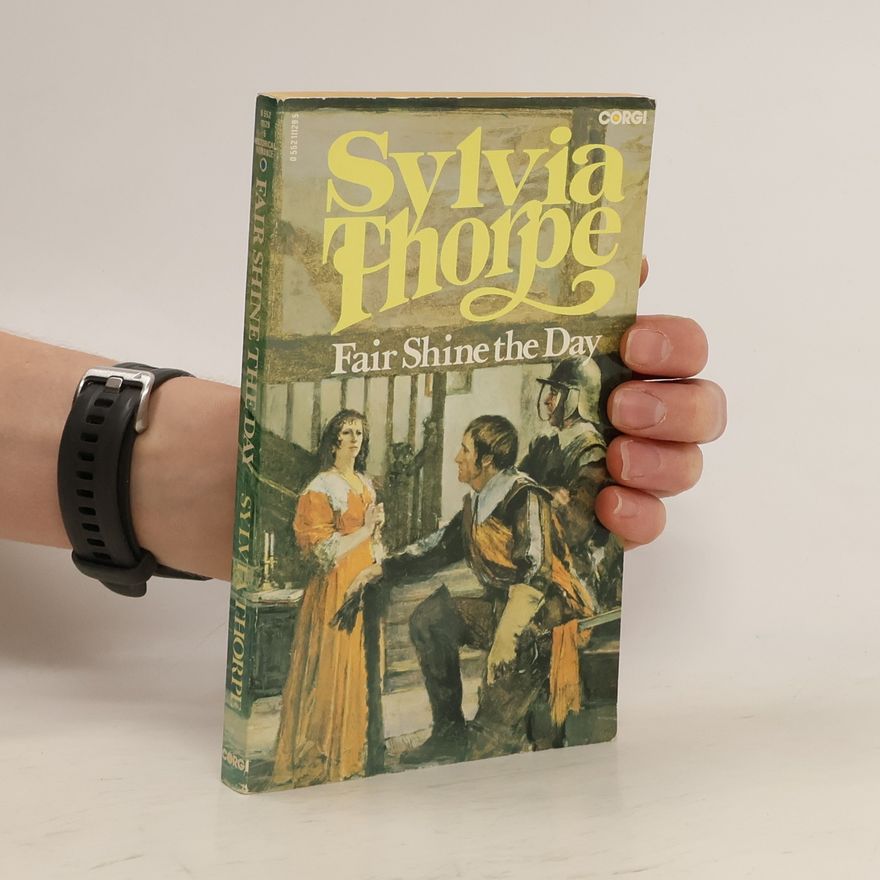 Sylvia Thorpe Fair Shine the Day