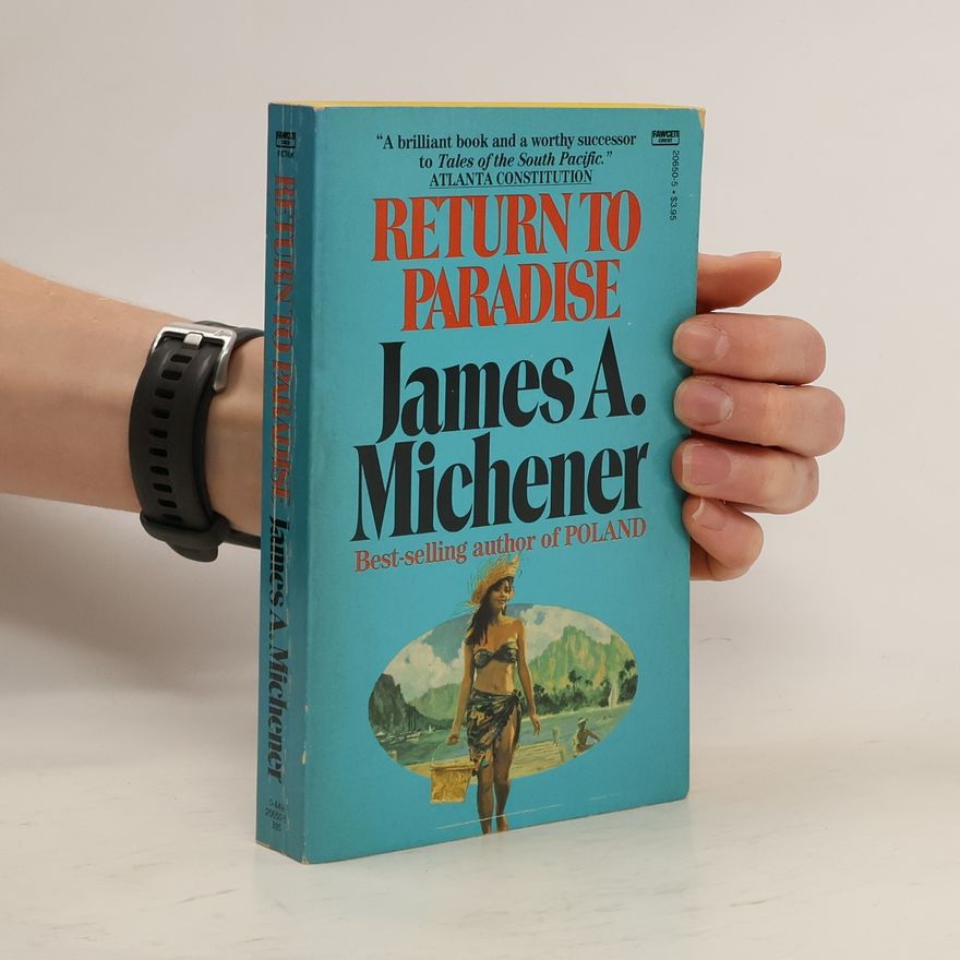 James A. Michener Return to Paradise