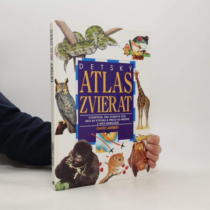 David Lambert Detský atlas zvierat