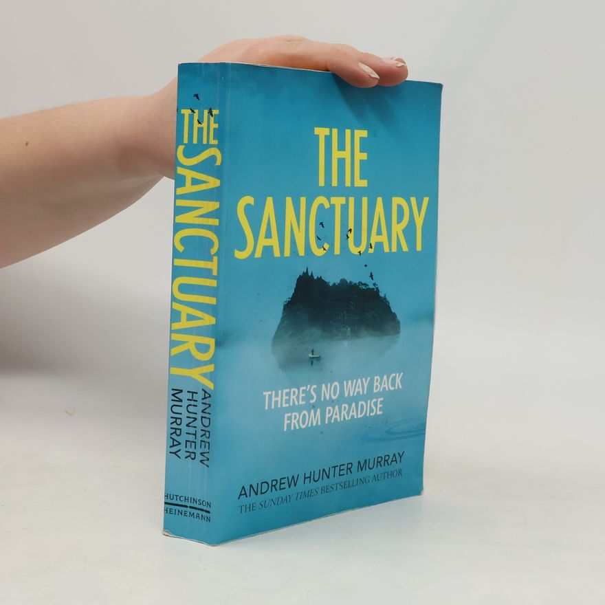 Andrew Murray The Sanctuary