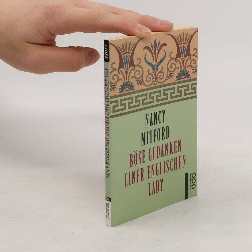 Nancy Mitford Böse Gedanken einer englischen Lady