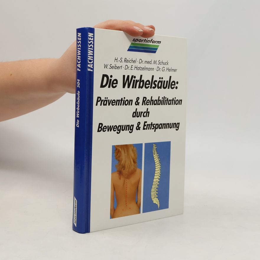 Hilde-Sabine Reichel Die Wirbelsäule