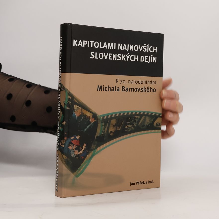 Michal Barnovský Kapitolami najnovších slovenských dejín
