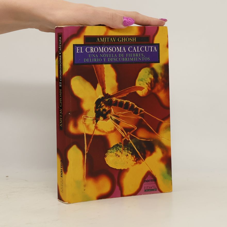 Amitav Ghosh El cromosoma Calcuta