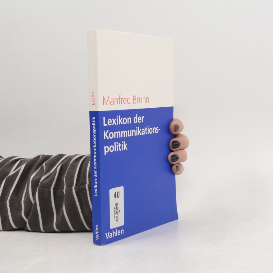 Manfred Bruhn Lexikon der Kommunikationspolitik