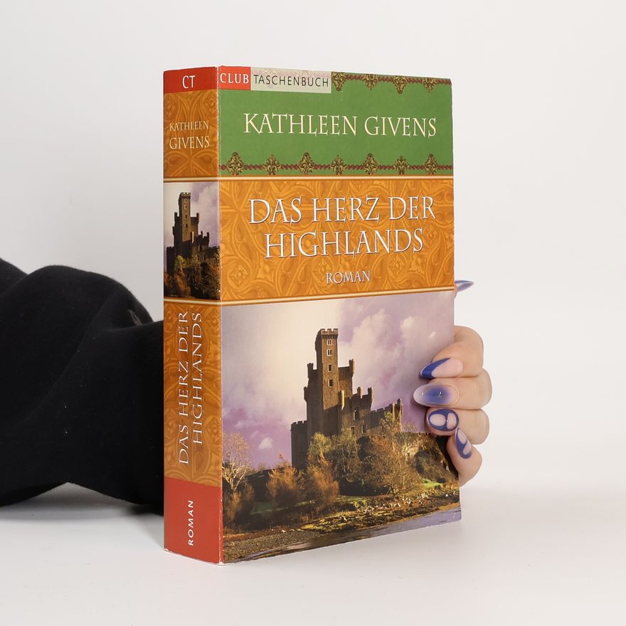Kathleen Givens Das Herz der Highlands