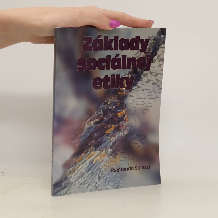 Raimondo Spiazzi Základy sociálnej etiky