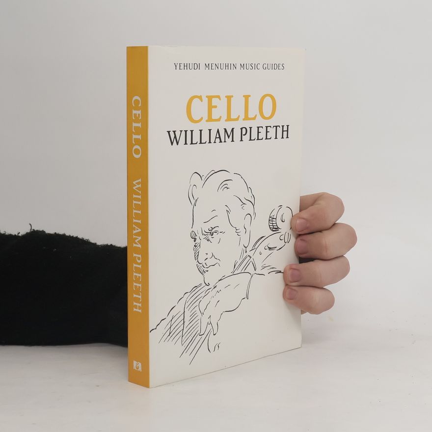 William Pleeth Cello: Yehudi Menuhin Music Guides