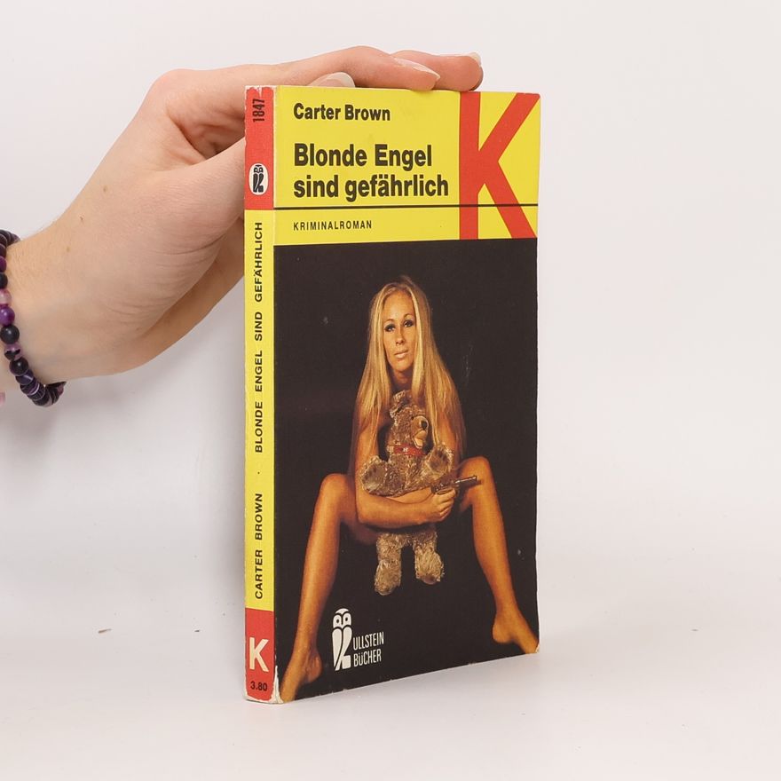Carter Brown Blonde Engel sind gefährlich