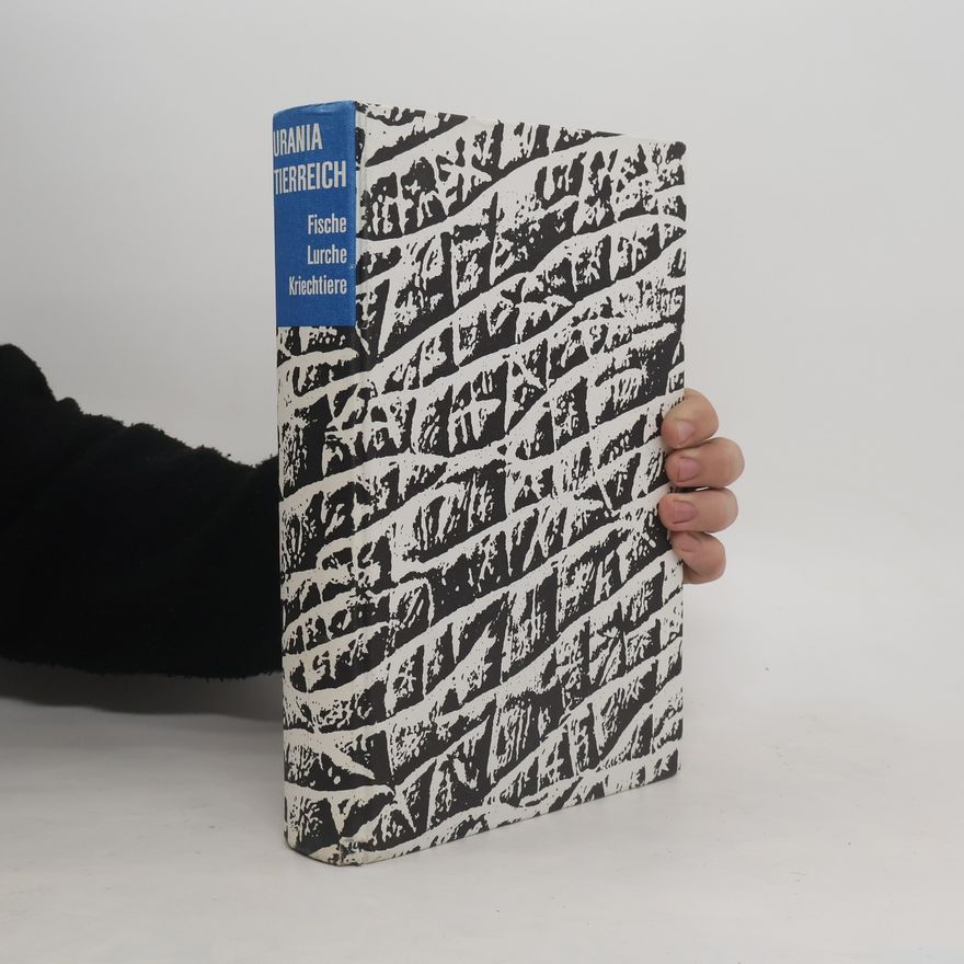 Various authors Urania Tierreich. Fische, Lurche, Kriechtiere