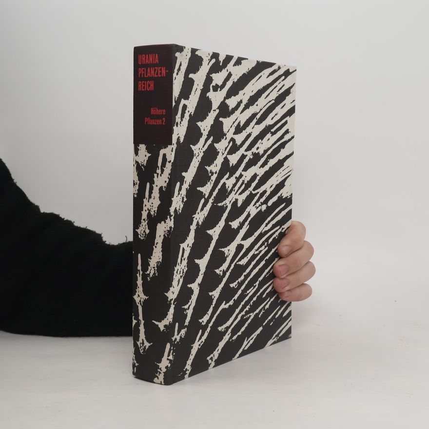 Collectif d'auteurs Urania Pflanzenreich. Höhere Pflanzen 2