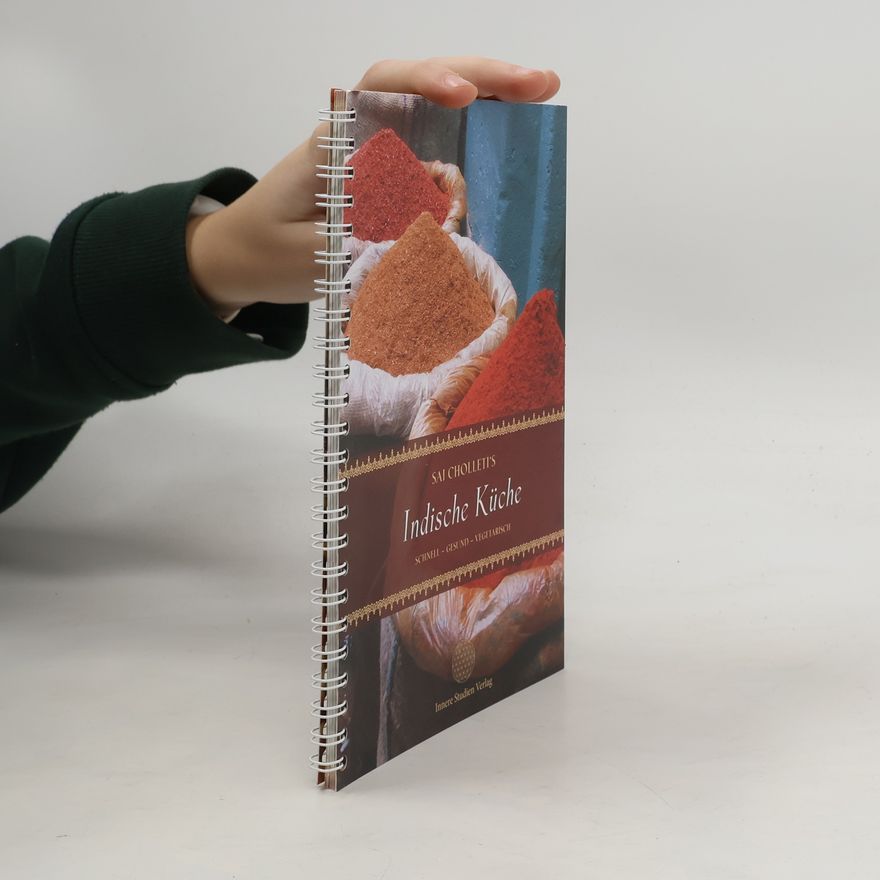 Sai Cholleti Sai Cholleti's Indische Küche