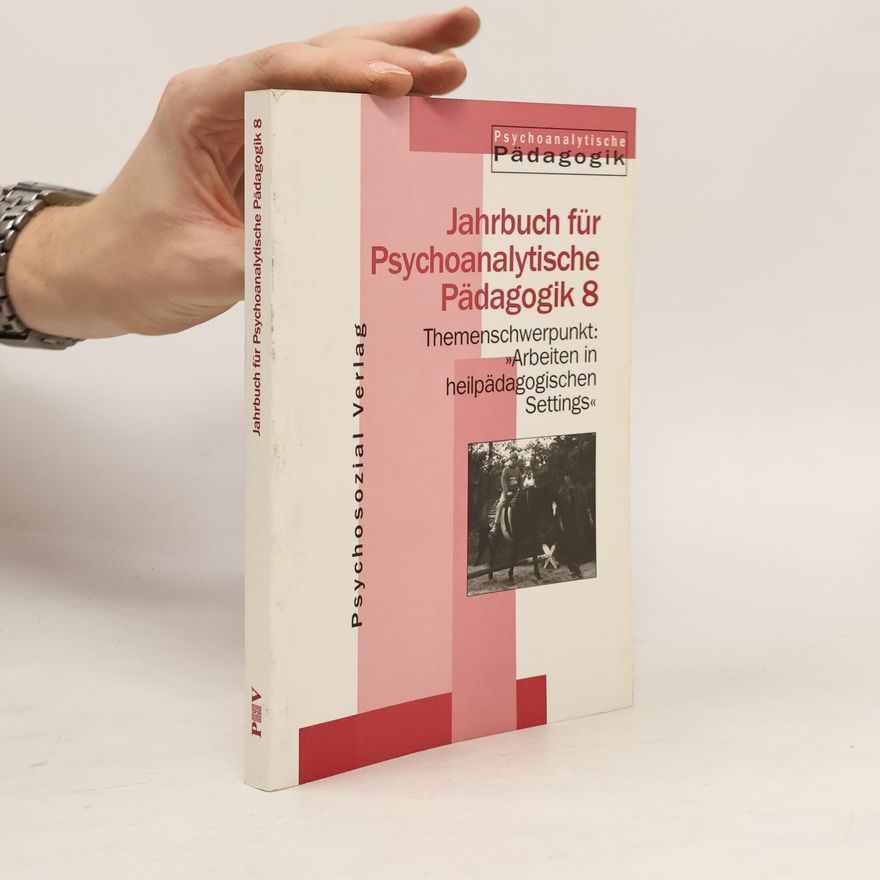 Hans-Georg Trescher Jahrbuch für Psychoanalytische Pädagogik 8