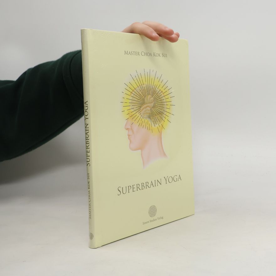 Choa Kok Sui Superbrain-Yoga