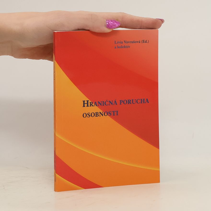 Lívia Vavrušová Hraničná porucha osobnosti