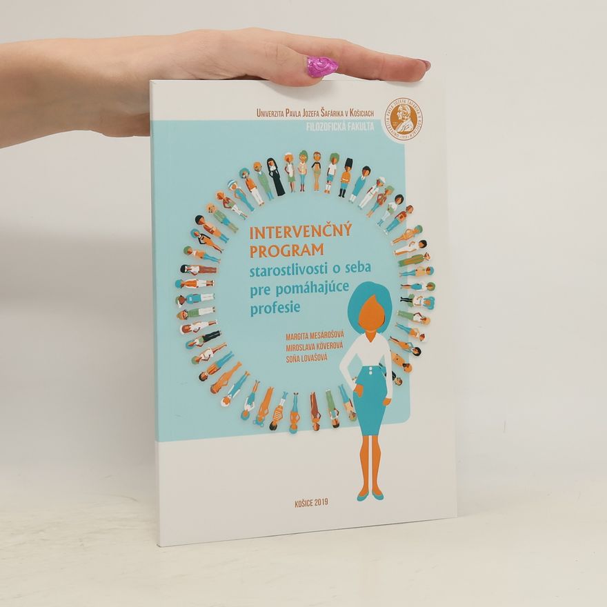 Soňa Lovašová Intervenčný program starostlivosti o seba pre pomáhajúce profesie